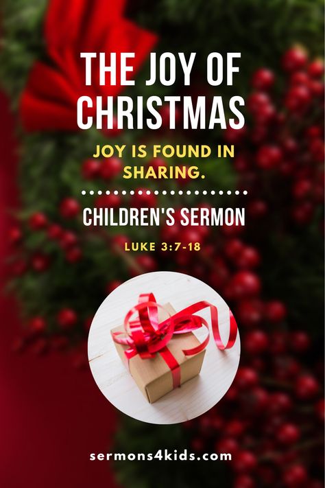 Christmas Eve Childrens Sermon, Christmas Object Lesson, Christmas Sunday School Lessons, Sermons For Kids, Faith Lessons, Sermon Ideas, Christmas Sunday School, Christmas Sunday, Message Ideas