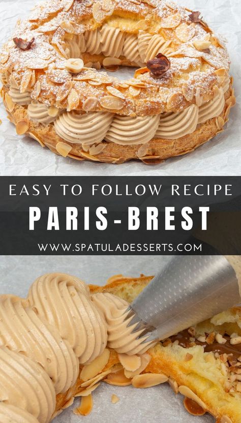 Fancy French Desserts, Paris Brest Recipes, Saturday Appetizers, Praline Paste, French Cooking Recipes, French Pastries Recipes, Showstopper Dessert, French Dessert Recipes, Roasted Hazelnuts