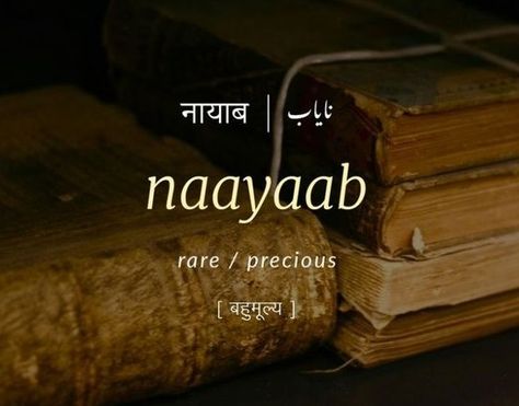 "naayaab - rare / precious" - #naayaab #rare #precious #special #unique #uncommon #words #vocabulary Urdu Words For Beauty, Rekhta Urdu Words, Urdu Beautiful Words, Beautiful Urdu Words With Meaning, Urdu Names, Beautiful Urdu Words, Learning Urdu, Urdu Dictionary, Urdu Vocabulary