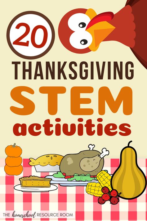 20 Thanksgiving STEM Activities! - The Homeschool Resource Room Thanksgiving Stem Activities, Thanksgiving Stem, Thanksgiving Activities Preschool, Stem Activities For Kids, Elementary Stem Activities, Thanksgiving Lessons, Thanksgiving Kindergarten, Thanksgiving School, Thanksgiving Classroom