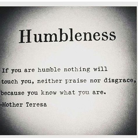 Humble Person Quotes, Humble Scripture, Humble Yourself Quotes, Remaining Humble Quotes, Poem About Being Humble, Quotes On Being Humble, Humble Living, Quotes On Humility Be Humble, Humility Quotes