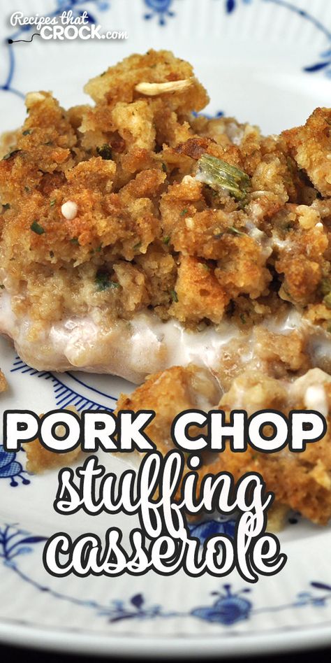 Pork Chop Stuffing Casserole, Pork Chop Stuffing, Pork Chop Casserole, Boneless Pork Chop Recipes, Pork Chop Recipes Crockpot, Easy Pork Chops, Easy Pork Chop Recipes, Crockpot Pork Chops, Pork Chop Recipes Baked