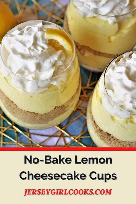 Lemon Cheesecake Parfait, No Bake Lemon Cheesecake Cups, Lemon Parfait Cups, Lemon Parfait Desserts, Easy Parfait Desserts Cups, Lemon No Bake Cheesecake, No Bake Cheesecake Cups, Beautiful Cheesecake, Lemon Cheesecake Mousse