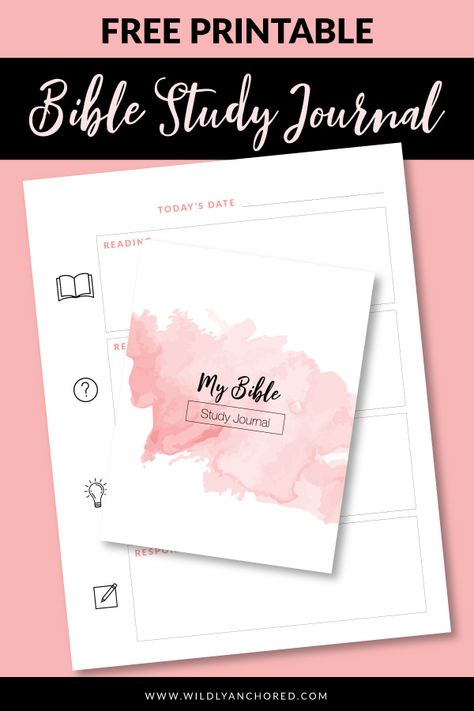 How to Study the Bible + FREE Bible Study Journal Page - Wildly Anchored // Faith, Family, Homeschool Bible Journal Template, Study 2023, Free Bible Study Printables, Bible Plans, Bible Planner, Printable Bible Study, Bible Study Worksheet, Bible Studying, Study Plans