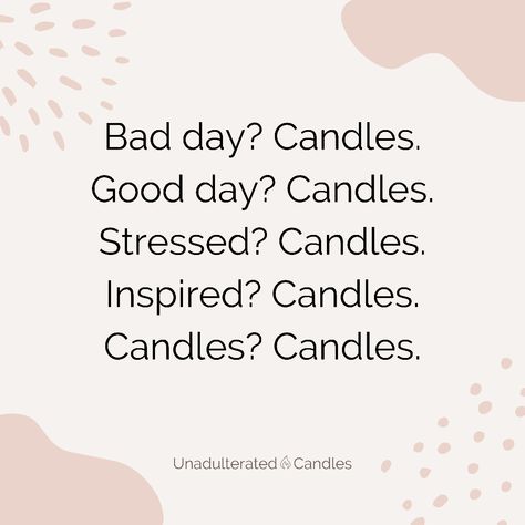 Candle quote, candle sayings I Love Candles Quotes, Candle Making Business Quotes, Candle Lover Quotes, Candle Quotes Inspiration Thoughts, Quotes On Candles, Candle Posts For Instagram, Benefits Of Scented Candles, Candle Inspiration Quotes, Candle Information