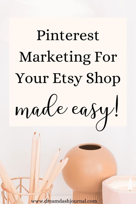 How to Make More Etsy Sales Using Pinterest- Easy Etsy Traffic Strategy Increase Etsy Sales, Starting An Etsy Business, Etsy Marketing, Using Pinterest, Etsy Success, Etsy Seo, Selling On Pinterest, Pinterest Strategy, Marketing Techniques