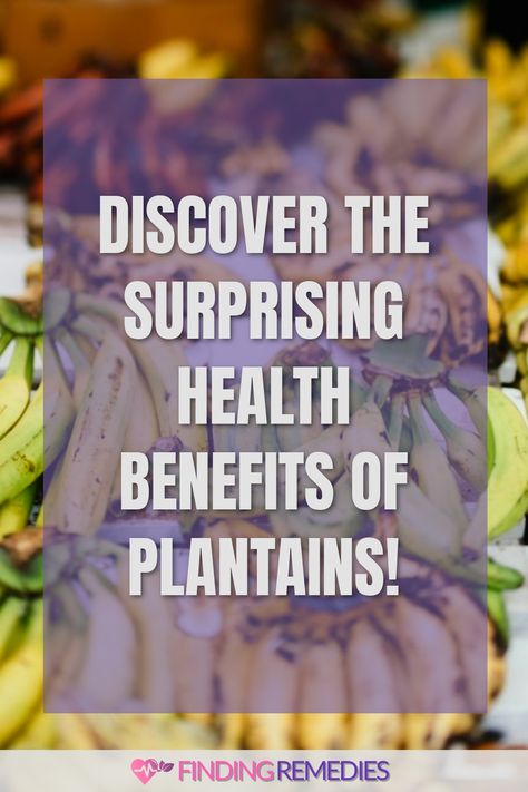 Discover the Surprising Health Benefits of Plantains! Plantain Benefits Health, Plantain Benefits, Fruit Health Benefits, Fruit Benefits, Improve Heart Health, Boost Immune System, Nutrient Dense Food, Detox Your Body, Healing Food