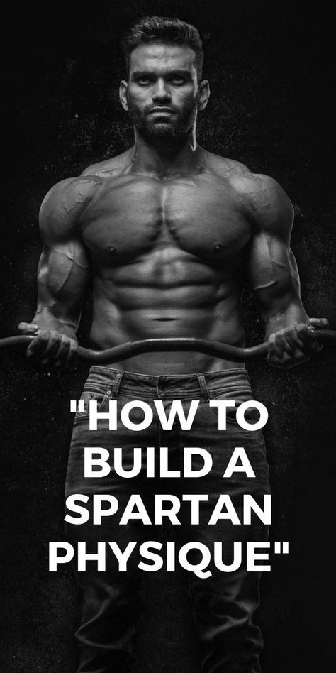 "How To Build A Spartan Physique" #spartan #body #building #mens #fitness Shredded Physique Men, Spartan Tattoos For Men, Spartan Physique, Strength Training For Men, Back Workout For Men, Spartan Body, Gladiator Workout, Fitness Body Men, Best Body Men