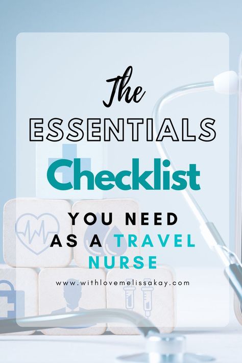 Travel Nurse Essentials, Travel Nursing Tips, Travel Nurse Packing List, Travel Nursing Packing, Travel Nurse Packing, Traveling Cna, Tax Checklist, Rehab Nursing, Nurse Supplies