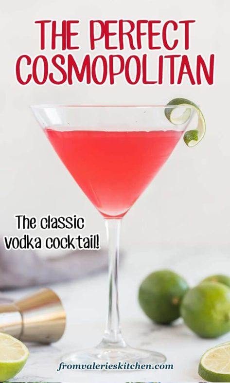 Perfect Cosmopolitan Recipe, Classic Cosmopolitan Recipe, Cherry Vodka Drinks, Cosmopolitan Drink Recipe, Classic Vodka Cocktails, Cosmopolitan Cocktail Recipes, Cosmopolitan Drink, Cosmopolitan Recipe, Cosmo Recipe