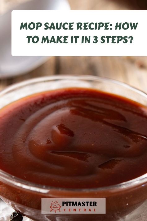 Learn how to make delicious mop sauce with just 3 simple steps! Perfect for adding flavor to your grilled meats. #BBQ #grillingtips #homemade #saucerecipe Mop Sauce For Pulled Pork, Bbq Mop Sauce Recipes, Mop Sauce For Chicken, Mop Sauce For Ribs, Bbq Mop Sauce, Mop Sauce Recipe, Fermented Hot Sauce Recipe, Pulled Pork Sauce, Brisket Seasoning