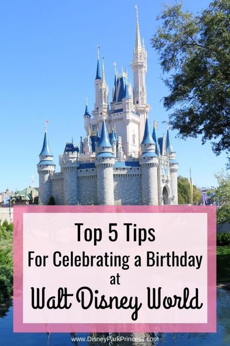 Walt Disney World is my favorite place to spend my birthday. Birthdays at Walt Disney World are magical! Learn our Top 5 Tips for celebrating your birthday at Walt Disney World! Disney Park Princess, Birthday At Disney World, Birthday At Disney, Disney World Birthday, Disney World For Adults, Disney World Secrets, Disney World Christmas, Disney World Hotels, Disney World Food