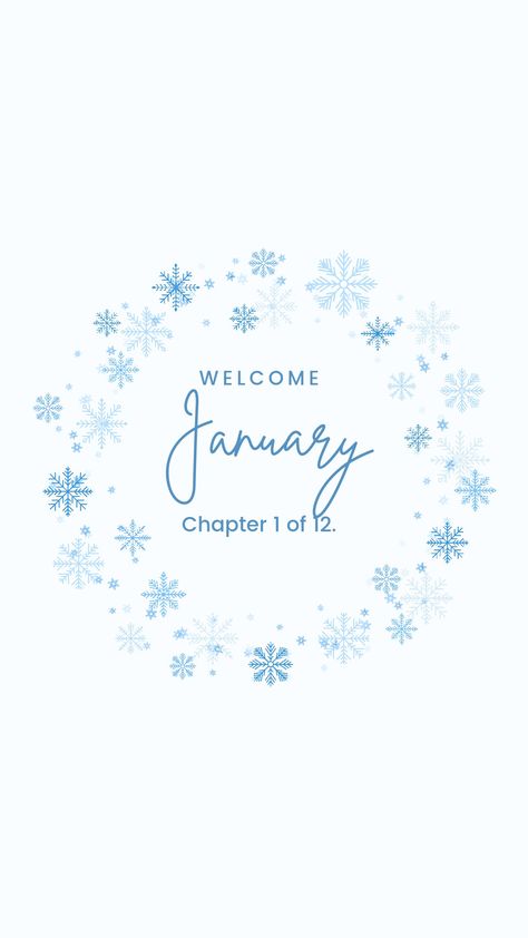 After seeing the idea on Pinterest I decided to make my own and share them with everyone else! January Chapter 1 Of 12, Chapter 1 Of 12, Months Wallpaper, Welcome January, New Year's Eve Wallpaper, January Wallpaper, New Year Wishes Images, Holiday Logo, Hello January