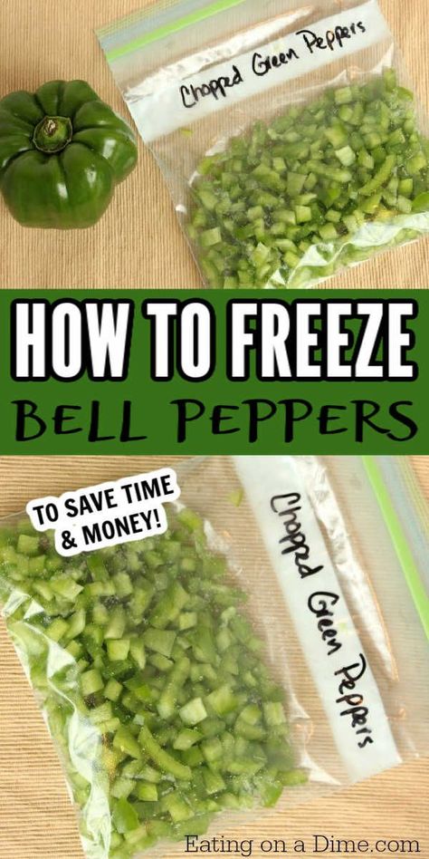 How To Freeze Peppers, Freeze Bell Peppers, Freezing Green Peppers, Freeze Peppers, Canning Bell Peppers, Freezing Food Guide, Freezing Bell Peppers, Freezing Veggies, Green Pepper Recipes