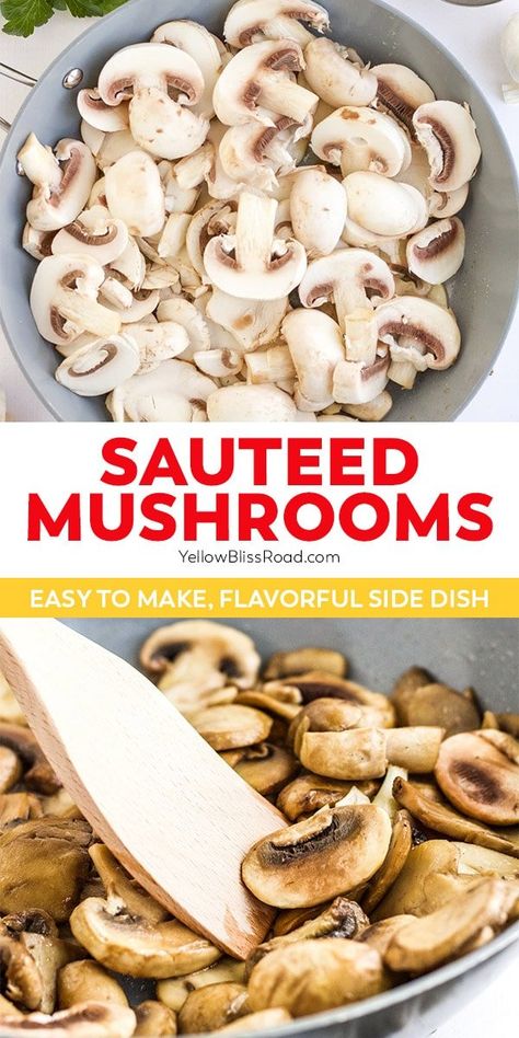 Sauteed Mushrooms Flavour Pairing, Bbq Chicken Breast, Thanksgiving Food Sides, Cooking With White Wine, Vegetable Side Dishes Recipes, How To Cook Mushrooms, Side Dish Recipes Easy, White Mushrooms, Easy Side Dish