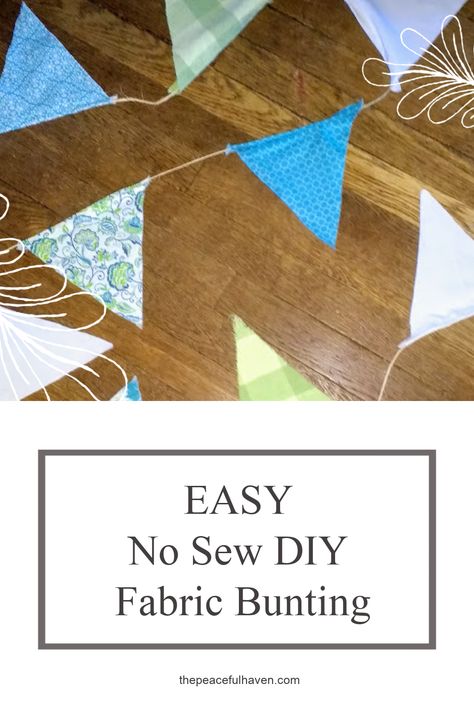 This is an EASY tutorial for a CHARMING No Sew DIY Fabric Bunting! Homemade family craft project to decorate for every season! Diy Fabric Banner, Diy Fabric Bunting, Bunting Diy, Fabric Bunting, Sew Easy, Fabric Banner, Family Crafts, No Sew, Diy Charms