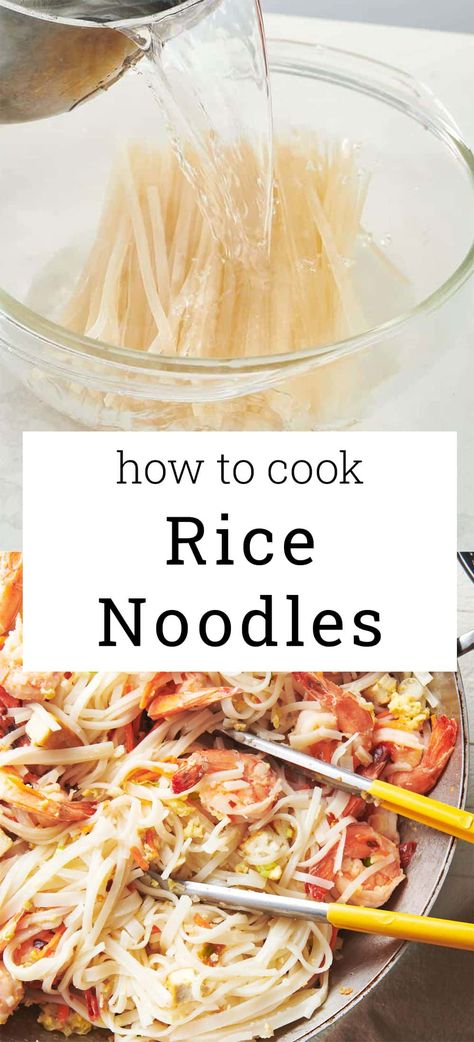 How to Cook Rice Noodles / Chewy but tender and silky rice noodles for every recipe! Step-by-step instructions and photos and recipes. How To Cook Rice Noodles Stir Fry, Rice Noodle Lo Mein, Rice Noodle Dishes Healthy, Recipes With Rice Noodles Easy, Stir Fry Rice Noodles Recipe Easy, Quick Rice Noodle Recipes, Maifun Rice Noodle Recipes, Simple Rice Noodle Recipes, Rice Noodles Recipe Easy