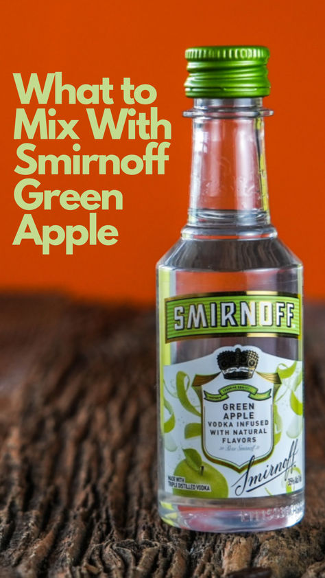 Smirnoff Green Apple Green Apple Mixed Drinks, Green Apple Smirnoff Drinks Recipes, Green Apple Vodka Drinks Recipes, Smirnoff Green Apple Vodka Drinks, Green Apple Vodka Cocktails, Green Apple Cocktail Recipes, Green Apple Vodka Drinks, Apple Vodka Recipes, Smirnoff Ice Cocktails