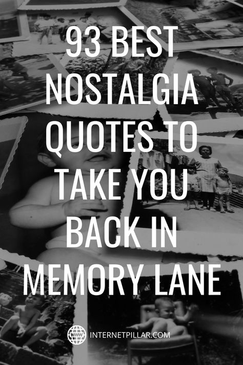 Quotes About Nostalgia Memories, Memory Lane Captions, Treasured Memories Quotes, Remember Quotes Memories, Good Old Days Quotes Memories, Reminiscing Quotes Memories, Down Memory Lane Quotes, Nostalgic Captions, Caption For Old Memories