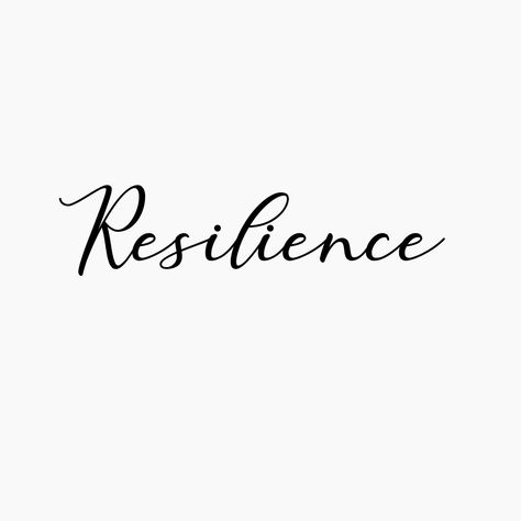 Resilient Tattoo Fonts, Resilience Tattoo Fonts, Resilient Tattoos For Women, Resilience Tattoo Ideas, Resilient Tattoo, Resilience Tattoo, Inspiring Quote Tattoos, Believe Tattoos, Tattoo Samples