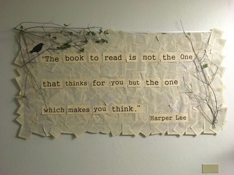 Secondary English Classroom Bulletin Board Idea.  Great Harper Lee quote. English Teacher Room Ideas, Book Wall Classroom, Decor For English Classroom, Quotes For English Classroom, English Classroom Bulletin Board Ideas, Literature Classroom Aesthetic, English Class Bulletin Board Ideas, Bulletin Board English Classroom, Display Writing In Classroom