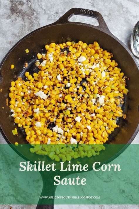 Lime Corn, Charred Corn, Pioneer Woman Jalapeño Corn, Southern Skillet Corn, Florida Sweet Pepper Creamed Corn, Skillet Corn With Bacon, Sauteed Zucchini And Corn, Snap Beans, Seasoned Corn