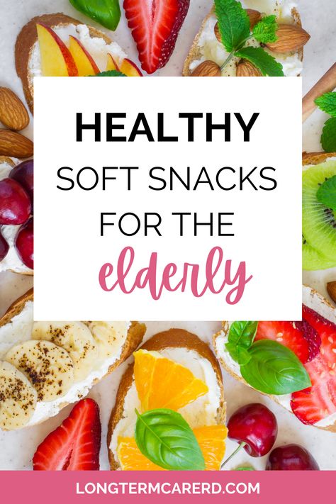 Find a list of the top healthy soft snacks for the elderly! Healthy Snacks For Elderly, Snacks For Nursing Home Residents, Soft Snacks For Elderly, Snacks For Seniors Citizens, Elderly Food Ideas, Soft Food Snacks, Recipes For Elderly Soft Food, High Calorie High Protein, Soft Snacks