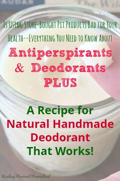 Are you using toxic commercial antiperspirants and deodorants? Find out the real scoop about these products. Also---learn how to make your own handmade, all natural deodorant that really works! You'll love this creamy homemade deodorant, and so will all your friends! Click through to find out why you need to stop using store-bought deodorant now! #deodorantrecipe #antiperspirant #herbaldeodorant #naturaldeodorant #homemadedeodorant Homemade Underarm Deodorant, Natural Antiperspirant Deodorant, Homemade Antiperspirant Deodorant, Deodorant Recipes Without Baking Soda, Homemade Deodorant Without Baking Soda, Diy Antiperspirant Deodorant, Magnesium Hydroxide Deodorant Recipe, How To Make Natural Deodorant, Magnesium Deodorant Recipe