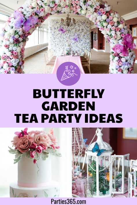 Butterfly Garden Tea Party Ideas, Butterfly Tea Party Ideas, Butterfly Themed Tea Party, Tea Party Butterfly, Garden Theme Tea Party, Garden Themed Tea Party, Secret Garden Tea Party Ideas, Butterfly Retirement Party, Fairy Themed Bridal Shower Ideas