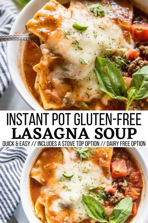 Instapot Soup Gluten Free, Gluten Free Lasagna Soup Crock Pot, Instant Pot Recipes Gluten Dairy Free, Gf Lasagna Soup, Gluten Free Instapot Recipes, Lasagna Soup Recipe Instant Pot, Instapot Lasagna Soup, Dairy Free Lasagna Soup, Instant Pot Recipes Gluten Free