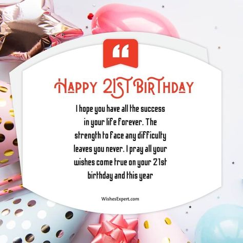 Happy 21st Birthday Wishes And Messages Happy 21st Birthday Wishes For Her Funny, 21st Birthday Wishes For A Girl, Happy 21st Birthday Daughter, Happy 21st Birthday Son, 21st Birthday Messages, Happy 21st Birthday Wishes, 21st Birthday Wishes, 21st Birthday Quotes, Birthday Wishes For Her