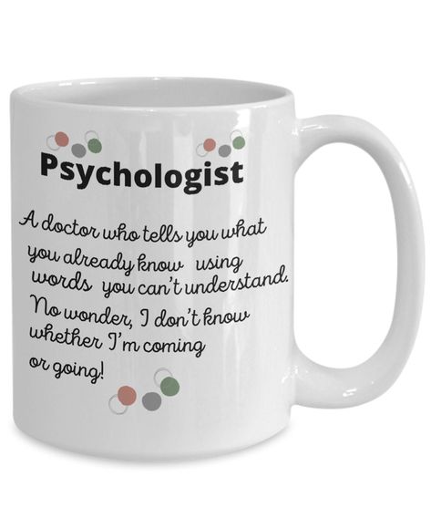 Excited to share the latest addition to my #etsy shop: Psychologist mug/ doctor gift/clinical psychologist/school psychologist gifts/future psychologist/ school psychologist mug/ doctor who/ https://etsy.me/3yQjVJ2 #graduation #christmas #yes #ceramic #no #justforyou # Future Psychologist, Graphic Mugs, Psychology Gifts, Doctor Gift, School Psychologist, Clinical Psychologist, Doctor Gifts, Health Challenge, Psychologist