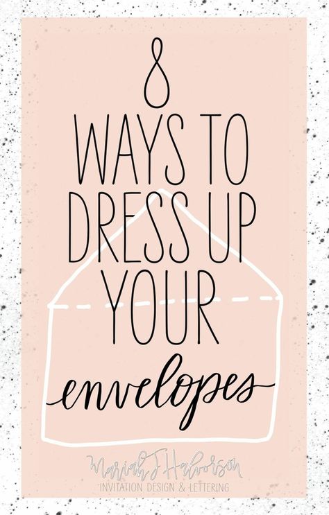 8 Ways to Dress Up Your Envelopes • MJ Creative Co. Wedding Envelopes Design, Paper Rabbit, Hand Lettering Envelopes, Envelope Writing, Calligraphy Envelope Addressing, Fancy Envelopes, Mail Art Envelopes, Christmas Envelopes, Cute Envelopes