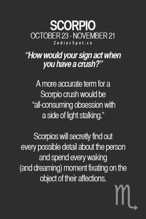 How Would Scorpio Act When They Have a Crush? | Scorpio Quotes All About Scorpio, Quotes Sassy, Zodiac Quotes Scorpio, Astrology Scorpio, The Scorpions, Scorpio Traits, Scorpio Girl, Scorpio Love, Scorpio Zodiac Facts