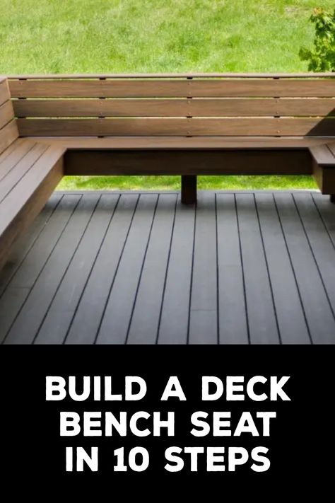 How to Build a Deck Bench Seat Deck Bench Seating Diy How To Build, Deck Bench Seating Plans, Diy Deck Seating, Deck With Garden Boxes, Building Decks Ideas, Diy Backyard Bench Seating, Bench On Deck Built In, Bench Railing For Deck, Bench Deck Railing