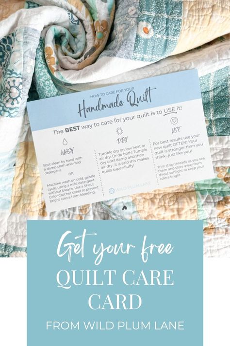 Get this free printable download that provides washing and care instructions for a handmade quilt. As you gift your quilt, your loved ones will 100% appreciate the extra effort you put into helping them learn how to care for a handmade quilt. Quilt Meaning, Wild Plum, Quilting Blogs, Basic Quilt, Quilt Care, Quilted Gifts, Quilt Border, Quilt Labels, Learn Embroidery