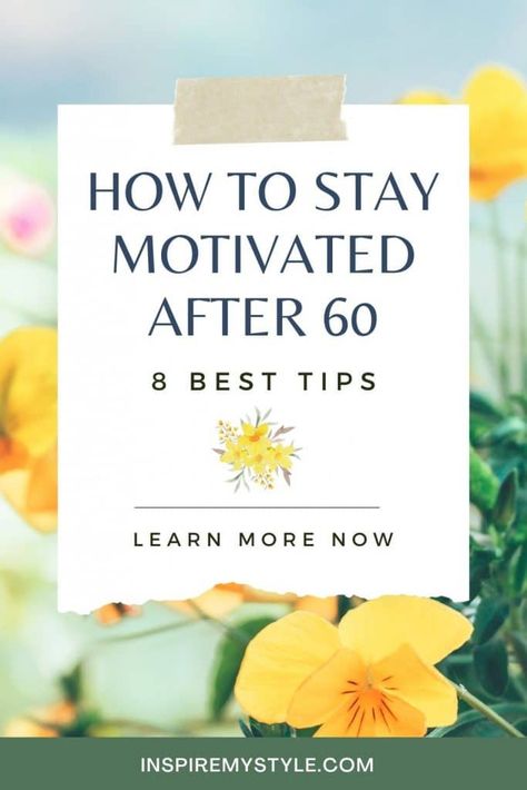 How To Stay Motivated In Life, 2025 Habits, 2025 Intentions, What’s New, Caring Quotes, Life Audit, Retirement Activities, Finding Purpose In Life, Benjamin Button