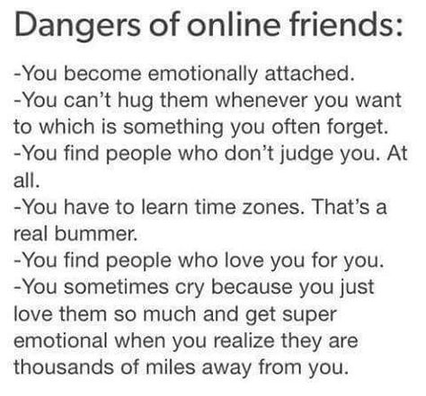 Internet Friends Quotes, Internet Friendship, Quotes Distance, Online Friendship, Internet Friends, Friend Memes, Online Friends, Friends Forever Quotes, Best Friends Quotes