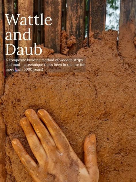 Wattle and Daub : A technique that has been in the use for more than 5000 years. Click on the link to learn more Survival Skills Emergency Preparedness, Wattle And Daub, Brick Projects, Eco Architecture, Natural Building, Backyard Farming, Energy Efficient Homes, Emergency Preparedness, Green Living