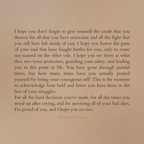 I hope this message finds those who need to hear it. 🤎 (Self compassion quotes, trusting yourself, being proud of yourself, finding love and compassion, self development related, long form quotes, encouragement and empowerment) Being Proud Of Yourself Quotes, Self Love Messages, Love Letter To Self, Be Proud Of Yourself Quotes, Letter For Yourself, Message To Self, Message To Yourself, Take Care Of Yourself Quotes, Proud Of You Quotes