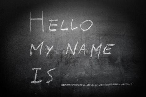 Self Introduction - Hello, My name is ... written on a blackboard. Concept , #AFFILIATE, #written, #Introduction, #Concept, #blackboard #ad Name Tags Ideas, High School Reunion Planning, Reunion Name Tags, Name Tag Ideas, School Name Tag, Printable Tags Template, Tags Ideas, Mental Disease, Star Students