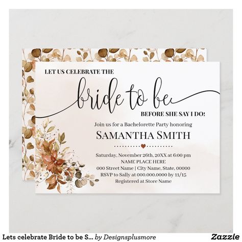 Bride To Be Invitation Card, Bride To Be Invitation, Wedding Invitation Message, Celebrity Bride, Wedding Invitation Size, Fall Wedding Invitations, Bachelorette Party Invitations, Bridesmaid Cards, Wedding Gift Favors