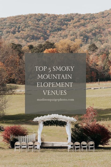 Chattanooga Tennessee Wedding Venues, Tennessee Cabin Wedding, Eloping In Tennessee, Micro Wedding Tennessee, Smoky Mountains Elopement, East Tennessee Elopement, Tennessee Micro Wedding, Mountain Wedding Venues Tennessee, Elopement Ideas Tennessee