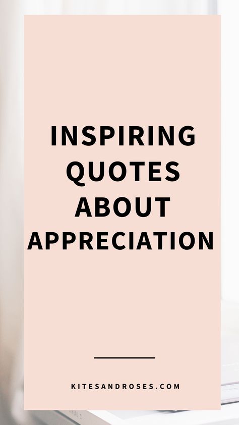 Looking for appreciation quotes? Here are the words and sayings that will inspire you to appreciate others and what you have. Your Thoughtfulness Is Appreciated, Effort Appreciation Quotes, Group Appreciation Quotes, Quotes On Appreciating Someone, Thank You Quotes For Staff Appreciation, I Appreciate You Coworker Quotes, Appreciation For Her Quotes, Thank You To Clients Quotes, Quotes To Appreciate Someone