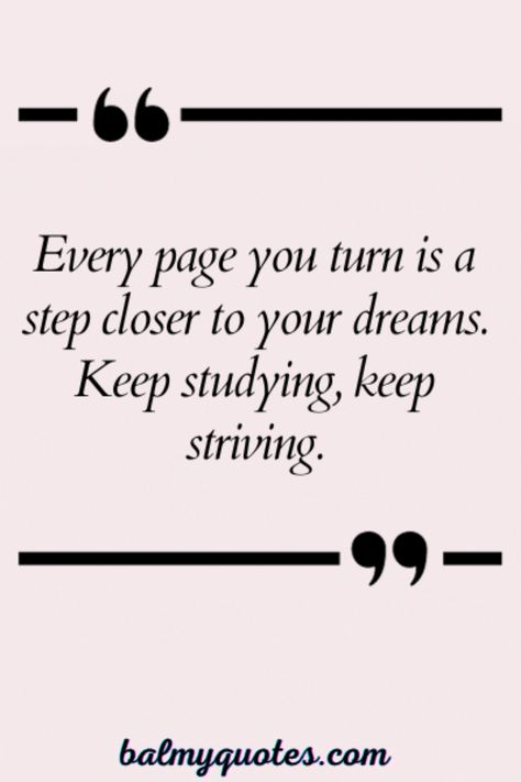 40+ Inspirational Study Quotes for Students Motivational Quote Board, Encouraging Study Quotes, Positive Quotes For Studying, Quotes To Motivate Yourself, Best Students Quotes, Back To School Motivation Quotes Student, Motivation Exam Quotes, College Success Quotes, Short Inspirational Quotes For Students