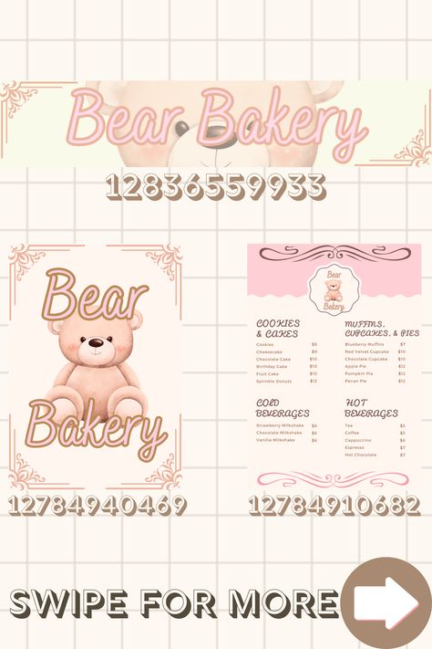 Hello everyone! I'm glad to finally be back on both pinterest and roblox (: I missed making decals and building so much. I decided to create a different version of Bear Bakery. This time, it is a more "fancy" version. But of course you can combine the old bear bakery and the current one(: enjoy these new decals for your next bakery or cafe build! #roblox #bloxburg #bloxburgdecals #robloxdecals #bloxburgcafe #bloxburgbakery Blush Cafe Menu Code Bloxburg, Bloxburg Bakery Name Decals, Bloxburg Cafe Signs Codes, Bakery Codes Bloxburg, Club Roblox Image Id Codes Cafe, Bloxburg Id Codes For Pictures Cafe, Bloxburg Pink Cafe Interior, Pink Cafe Bloxburg Decals, Cute Cafe Decals Bloxburg