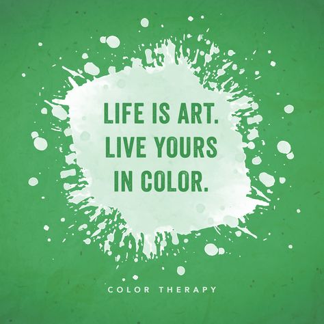 Colors Quotes, Colors Illustration, Life Is Art, Colour Therapy, Art Live, Pulp Novels, Colorfy App, Therapy Quotes, Mixing Colors