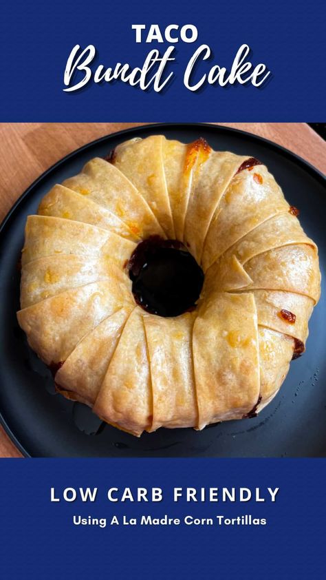 Tacos Made In A Bundt Pan, Bundt Burrito, Upside Down Taco Bake, Taco In A Bundt Pan, Tacos In A Bundt Pan, Taco Bake In Bundt Pan, Taco Bundt Cake, Bundt Pan Taco Ring, Bundt Pan Recipes Dinner