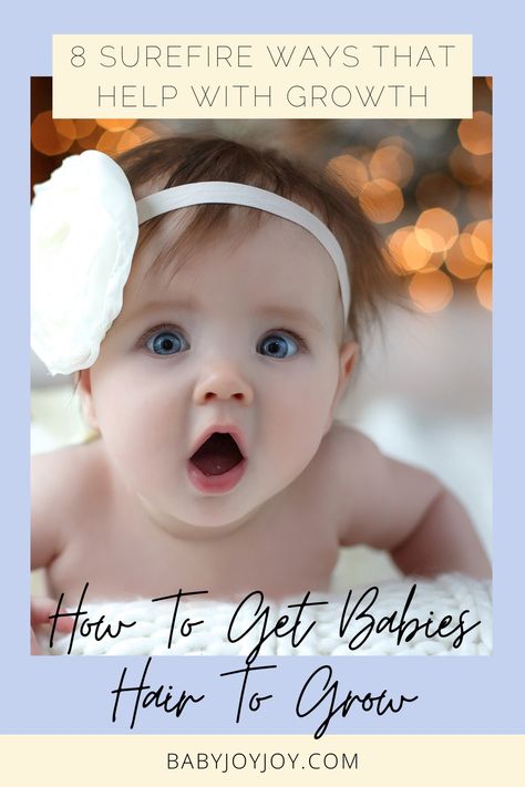 Does your baby have sparse, patchy hair? Many new parents struggle to get their baby's hair to grow. Luckily, there are 8 surefire ways that can help make a difference.Find out what you can do to promote healthy hair growth on your baby. Check out our tips here. #Baby #Babyjoyjoy #Babytips #Babycare #Momlife #Parentingadvice #newmom #babytips #parentingtips #babydevelopment #afterbaby #mommyonpurpose Baby Hair Growth Tips, Baby Hair Growth Remedies, Grow Baby Hair, Diy Hair Growth Spray, Baby Hair Growth, Baby Hair Ties, Newborn Tips, Hair Facts, Baby Boy Hairstyles