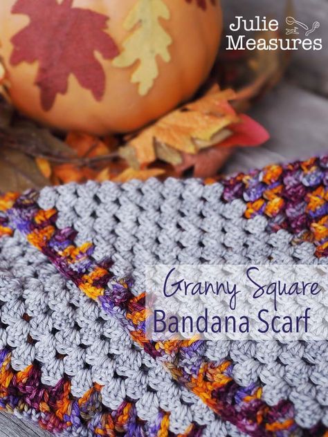 Granny Stitch Crochet Bandana Scarf - Julie Measures Bandana Scarf Crochet, Granny Stitch Bandana, Crochet Pumpkin Bandana, Crochet Bandana Scarf, Granny Square Bandana, Granny Stitch Crochet, Granny Square Ideas, Kerchief Pattern, Crochet Kerchief